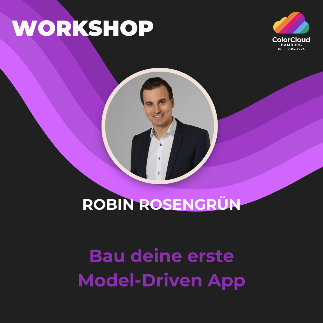 Workshop 'Bau deine erste Model-Driven-App' by Robin Rosengrün